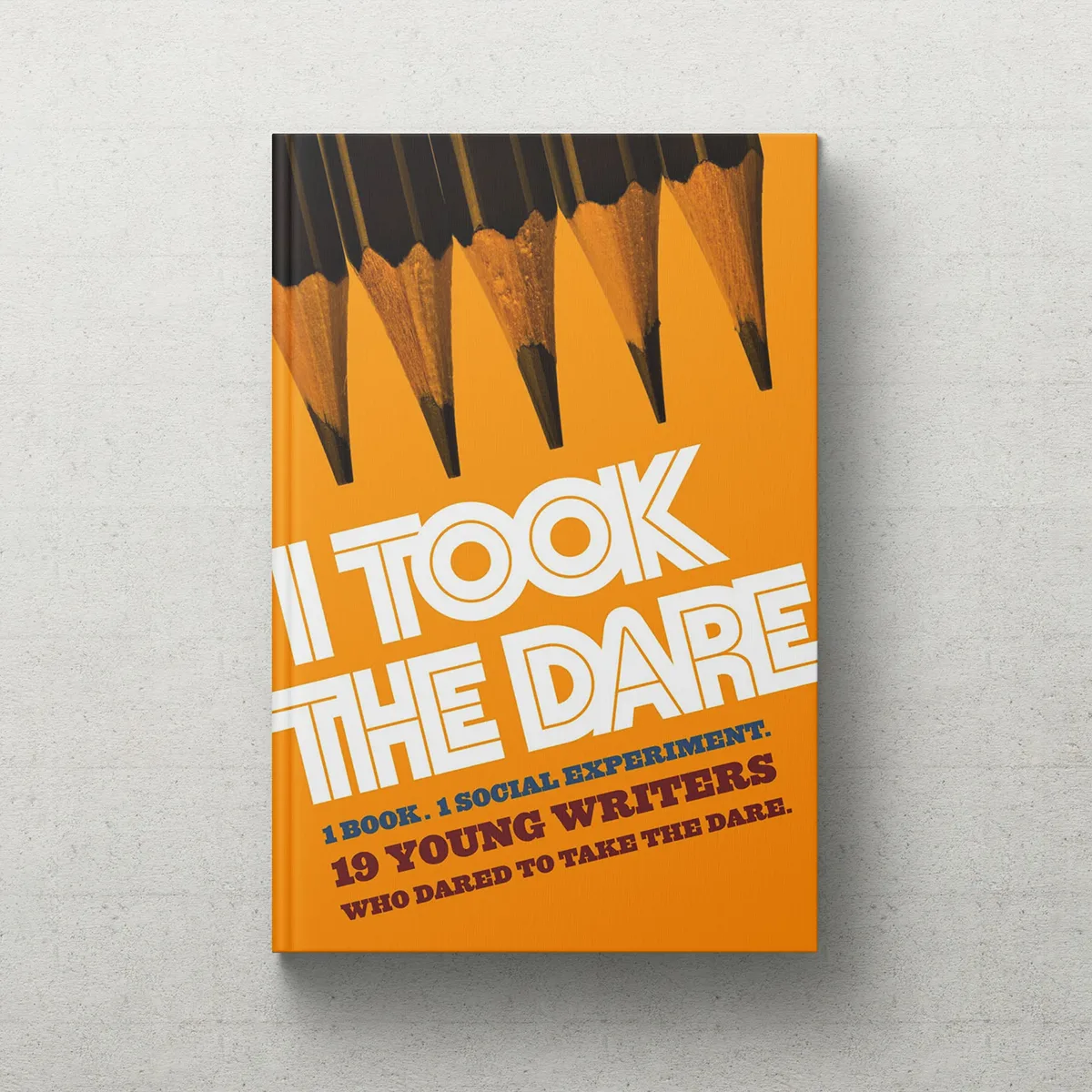 I Took The Dare book cover